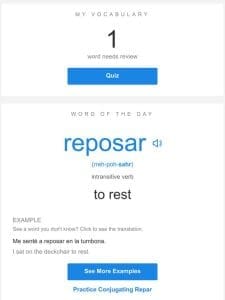 SpanishDictionary.com Daily Lesson — Review Your Words and Learn “reposar”