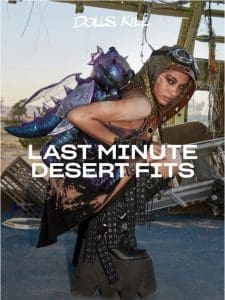 Still Need A Desert Fit?