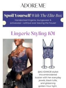 Styling 101: How to Style Your Lingerie