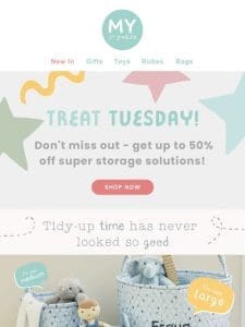 Stylish storage up to 50% off， happy Treat Tuesday!