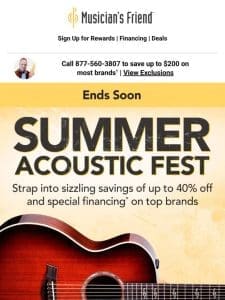 Summer Acoustic Fest ends soon