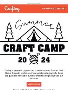 Summer Craft Camp Videos!