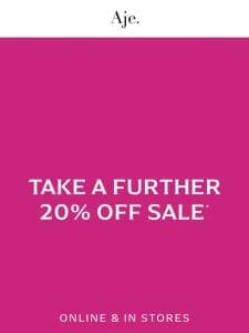 Take A Further 20% Off Sale Styles