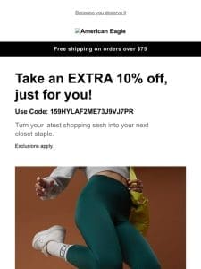 Take an extra 10% off styles you viewed