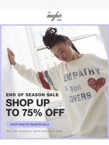 ??The Best Sale of the Season: Up to 75% OFF