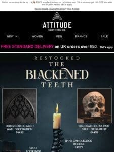 The Blackened Teeth | Restocked + new additions