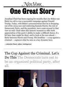 ‘The Cop Against the Criminal. Let’s Do This.’ by Jonathan Chait