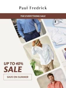 The Everything Sale: up to 40% off shirts & more.