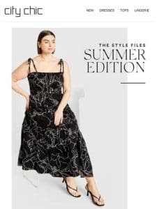 The Style Files | Summer Edition + 25% Off* Newness