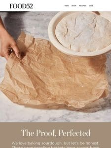 These new proofing baskets are changing the bread game.