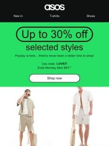 Up to 30% off selected styles