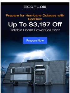 Up to $3，197 Off reliable home power solutions