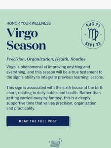 Virgos， it’s time to honor your wellness