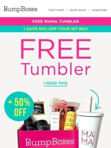 Want a FREE MAMA TUMBLER??