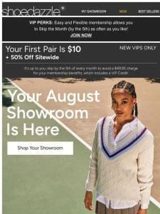 Your August Showroom is Waiting