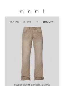 buy one， get one select Denim， Cargos， & more