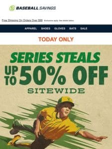 1-Day Only! Save Up To 50% On Baseball’s Best Deals