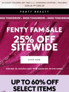 25% off sitewide. Up to 60% off select items. Free  s with min. spend.