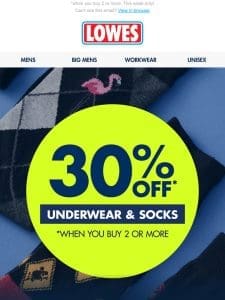 30% OFF* Underwear & Socks