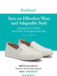 33% Off Everyday Slip On Sneakers in Your Arch Type