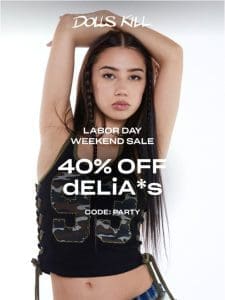 40% OFF dELiA*s