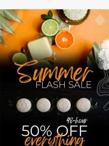 50% OFF Summer Flash Sale