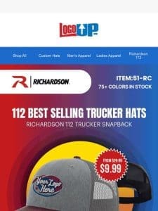 $9.99 112 Best Selling Trucker Hats