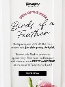 ALASKAN PEONIES ?? 20% OFF