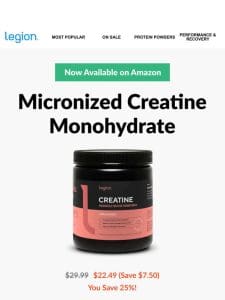 [AMAZON DEAL] 25% off our micronized creatine monohydrate