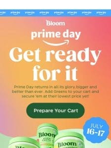 ?? AMAZON PRIME DAY STARTS TOMORROW