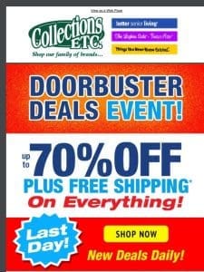 ?Act Fast: Our Doorbuster Deals Event Ends Today!