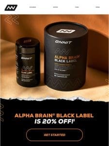 Alpha BRAIN® Black Label is 20% OFF