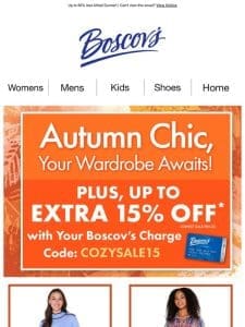 Autumn Chic， Plus Extra 15% Off* —Your Wardrobe Awaits