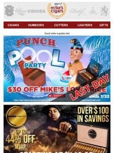 BIG Discounts End Tonight On Punch， Foundation & Escobar Cigar!!??