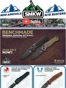 Benchmade PSK Available NOW!