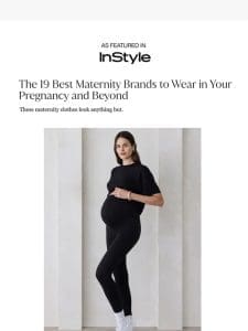 “Best Maternity Brand to Wear in Your Pregnancy and Beyond”