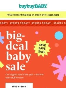 Big Deal Baby Sale is back!?