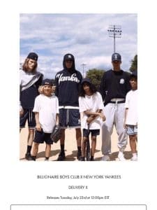 Billionaire Boys Club x New York Yankees Delivery II