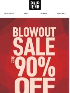 Blowout Sale!