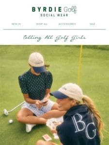 Calling All Golf Girls