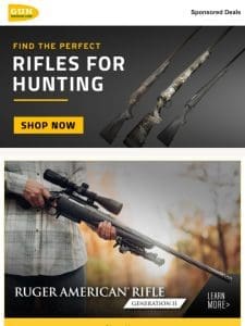 Check these top hunting rifles out: Browning X-Bolt 2 Speed Rifles， Ruger American Gen2， Rossi Govt Levers