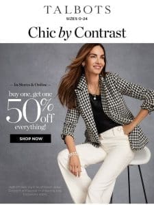 Chic by Contrast + BOGO 50% off