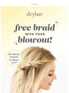 Claim Your FREE Braid! Limited Time Only ?