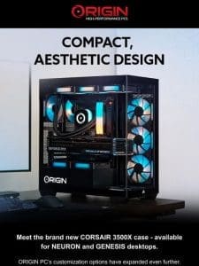 Compact， Aesthetic Design – New CORSAIR 3500X case available now