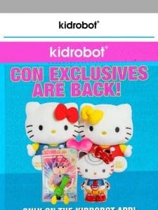 ?? Con Exclusives are back in stock! ??