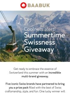 Coolness Alert! SUMMERTIME SWISSNESS GIVEAWAY