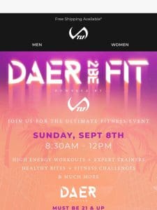 DAER 2BE FIT! Get Ready To Experience the Ultimate Fitness Event