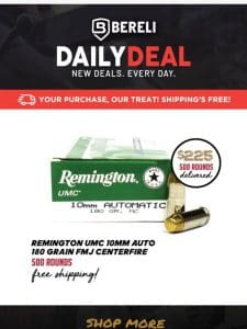 Daily Deal ?? Remington UMC 10mm Auto 180Gr FMJ， $225 Delivered