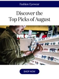 Discover August’s Best-Selling Frames