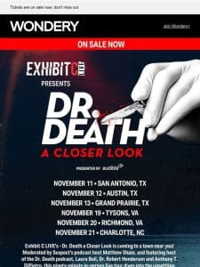 Dr. Death Live Tour is HERE!